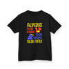 Fun Kids Tee - "Always Stay Weird, Stay Smart!" - Playful and Creative Apparel for Children
