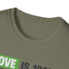 Love is Free Unisex T-Shirt - 100% Off Special Designed Shirt for Lovers