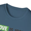 Love is Free Unisex T-Shirt - 100% Off Special Designed Shirt for Lovers