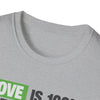 Love is Free Unisex T-Shirt - 100% Off Special Designed Shirt for Lovers