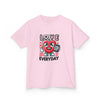 Kids Love Is Everyday Tee - Fun and Playful Graphic T-Shirt