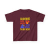 Fun Kids Tee - "Always Stay Weird, Stay Smart!" - Playful and Creative Apparel for Children